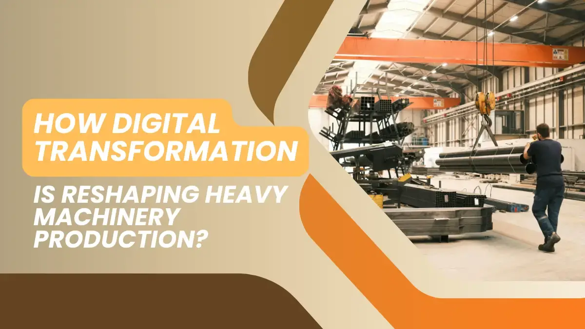digital transformation in heavy machinery